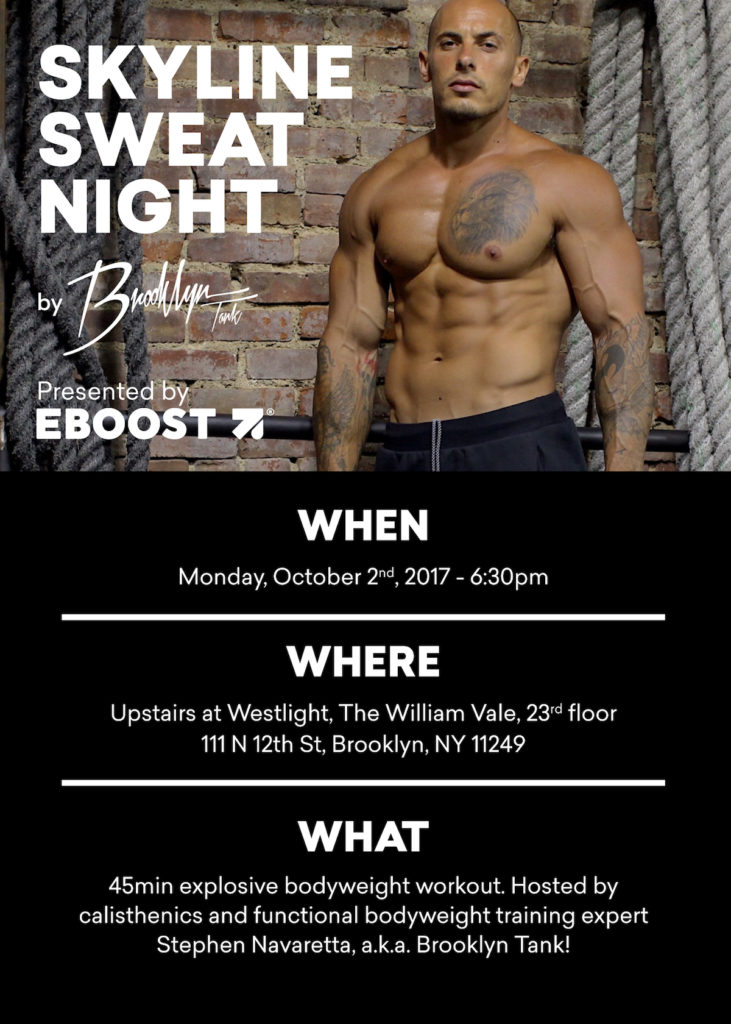EBOOST Skyline Sweat Night Event Featuring Brooklyn Tank